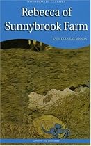 Rebecca of Sunnybrook Farm (Wordsworth Children's Classics)