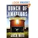 Bunch of Amateurs: A Search for the American Character