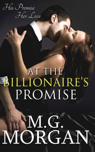 At the Billionaire's Promise (Billionaire Brothers Book 2)