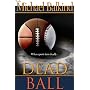 Dead Ball by Michael Balkind