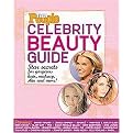 Teen People Celebrity Beauty Guide (Star Secrets for gorgeous hair, makeup, skin, and more!) (Paperback)
