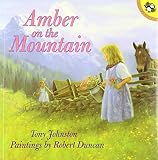Amber on the Mountain (Picture Puffin Books)