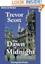 The Dawn of Midnight
