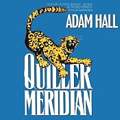 Quiller Meridian: Quiller, Book 17 | Adam Hall