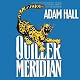 Quiller Meridian: Quiller, Book 17