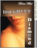 Rough Cut Diamond