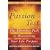 The Passion Test: The Effortless Path to Discovering Your Life Purpose