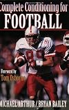 Complete Conditioning for Football (Complete Conditioning for Sports Series)