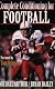 Complete Conditioning for Football (Complete Conditioning for Sport Series)
