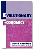 Evolutionary Economics: A Study of Change in Economic Thought (Classicscript)