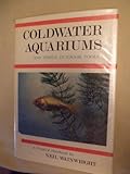 Coldwater aquariums and simple outdoor pools