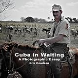 Cuba in waiting : a photographic essay