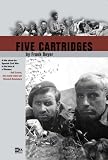Five Cartridges (Fünf Patronenhülsen)
