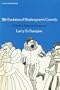 The Evolution of Shakespeare's Comedy: A Study in Dramatic Perspective