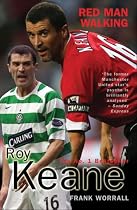 Roy Keane: Red Man Walking