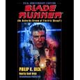 Blade Runner: Based on the novel Do Androids Dream of Electric Sheep: Official Movie... by Philip K. Dick and Scott Brick