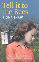 Tell it to the Bees