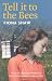 Tell it to the Bees