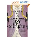 Dandy Gilver and an Unsuitable Day for a Murder (Dandy Gilver Murder Mystery 6)