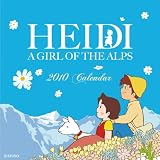 アルプスの少女ハイジ 2010年 カレンダー