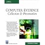 Computer Evidence: Collection & Preservation (Networking Series)