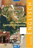 Englisch f�r das Hotel- und Gastst�ttengewerbe