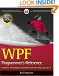 WPF Programmer's Reference: Windows P...