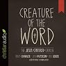 Creature of the Word: The Jesus-Centered Church