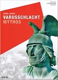 2000 Jahre Varusschlacht - Mythos - 