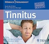 Tinnitus: Extra: Kl&auml;nge und Musik f&uuml;r besseres H&ouml;ren - Eberhard Biesinger