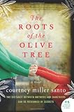 The Roots of the Olive Tree: A Novel