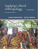 Applying Cultural Anthropology: An Introductory Reader