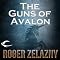 The Guns of Avalon: The Chronicles of Amber, Book 2