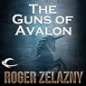 The Guns of Avalon: The Chronicles of Amber, Book 2