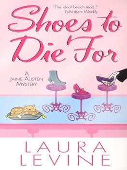 shoes to die for (a jaine austen mystery) - laura levine