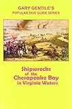 Shipwrecks of the Chesapeake Bay in Virginia Waters