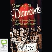 Some Days Are Diamonds | [Max Moore]