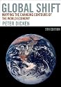 Global Shift, Fifth Edition: Mapping the Changing Contours of the World Economy (Global Shift: Mapping the Changing Contours)