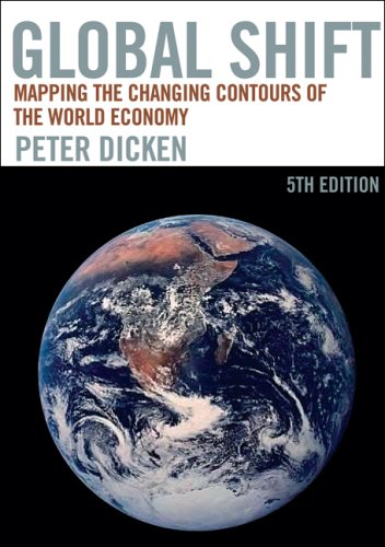 Global Shift, Fifth Edition: Mapping the Changing Contours of the World Economy (Global Shift: Mapping the Changing Contours) under Globalization in The Books Store