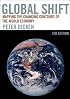 Global Shift, Fifth Edition: Mapping the Changing Contours of the World Economy (Global Shift: Mapping the Changing Contours)