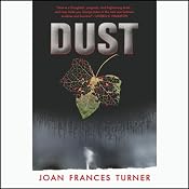 Dust | [Joan Frances Turner]