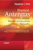 Practical Antennas for Mobile Telecommunications Networks: A Guide to Understanding Base Station Antennas