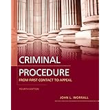 criminal procedure from first contact to appeal 4th edition