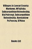 Villages in a Cut County: Markowa, W Gliska, Subcarpathian Voivodeship, Bia Obrzegi, Subcarpathian Voivodeship, Albigowa, Korniaktow Po Nocny