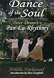 Dance of the Soul: Peter Deunov's Pan-Eu-Rhythmy