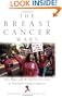 The Breast Cancer Wars: Hope, Fear, and the Pursuit of a Cure in Twentieth-Century America