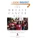 The Breast Cancer Wars: Hope, Fear, and the Pursuit of a Cure in Twentieth-Century America