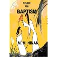 A Study On Baptism by M. M. Ninan