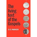 the living text of the gospels