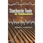 Click here to buy Stochastic Tools in Turbulence by  John L. Lumley.